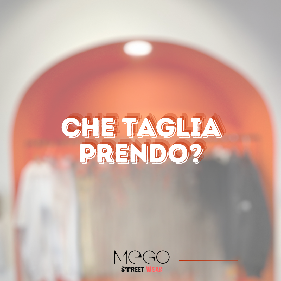 Guida alle Taglie: come scegliere la misura giusta per il tuo outfit streetwear