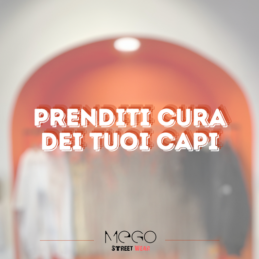 Come prendersi cura dei capi streetwear: guida al lavaggio e alla manutenzione